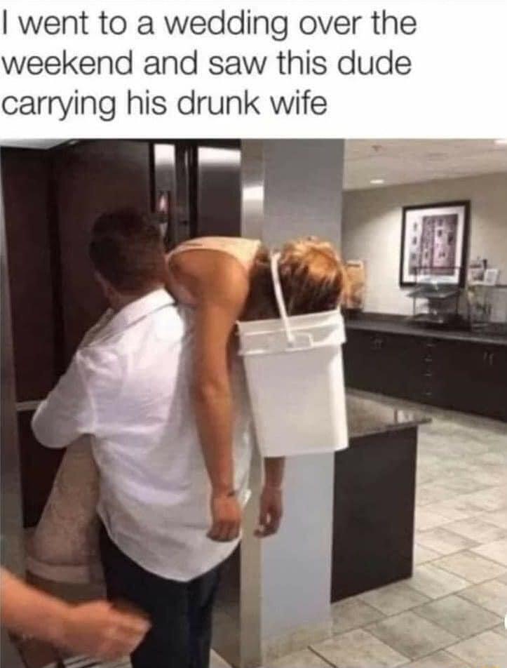 went to a wedding over the weekend and saw this dude carrying his drunk wife