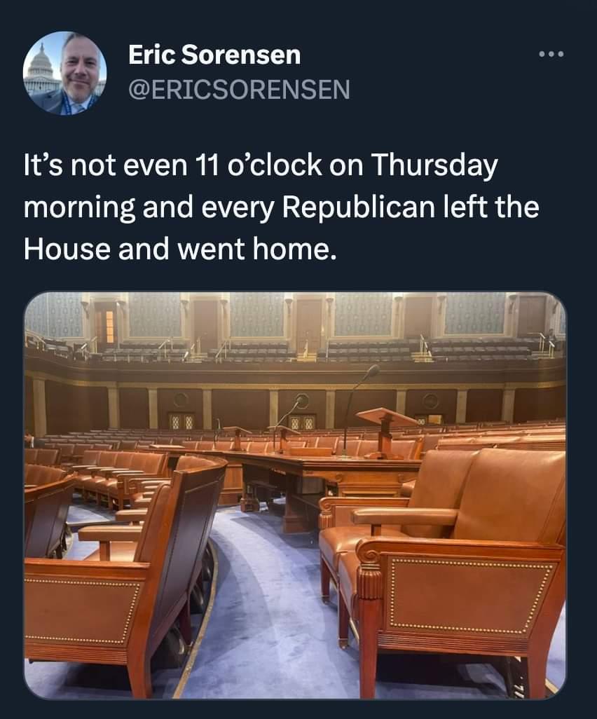 Eric Sorensen l 23 ese 3 Its not even 11 oclock on Thursday morning and every Republican left the House and went home