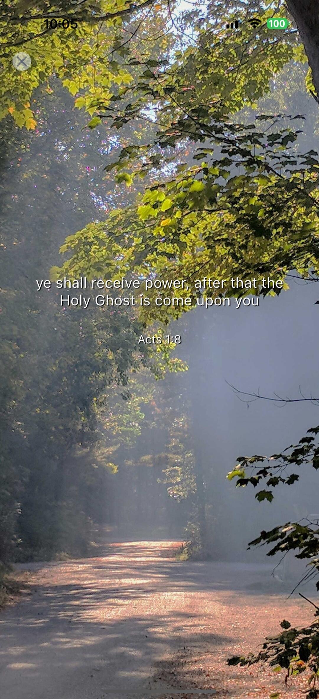ye shall receive power, after that the Holy Ghost is come upon you
Acts 1:8