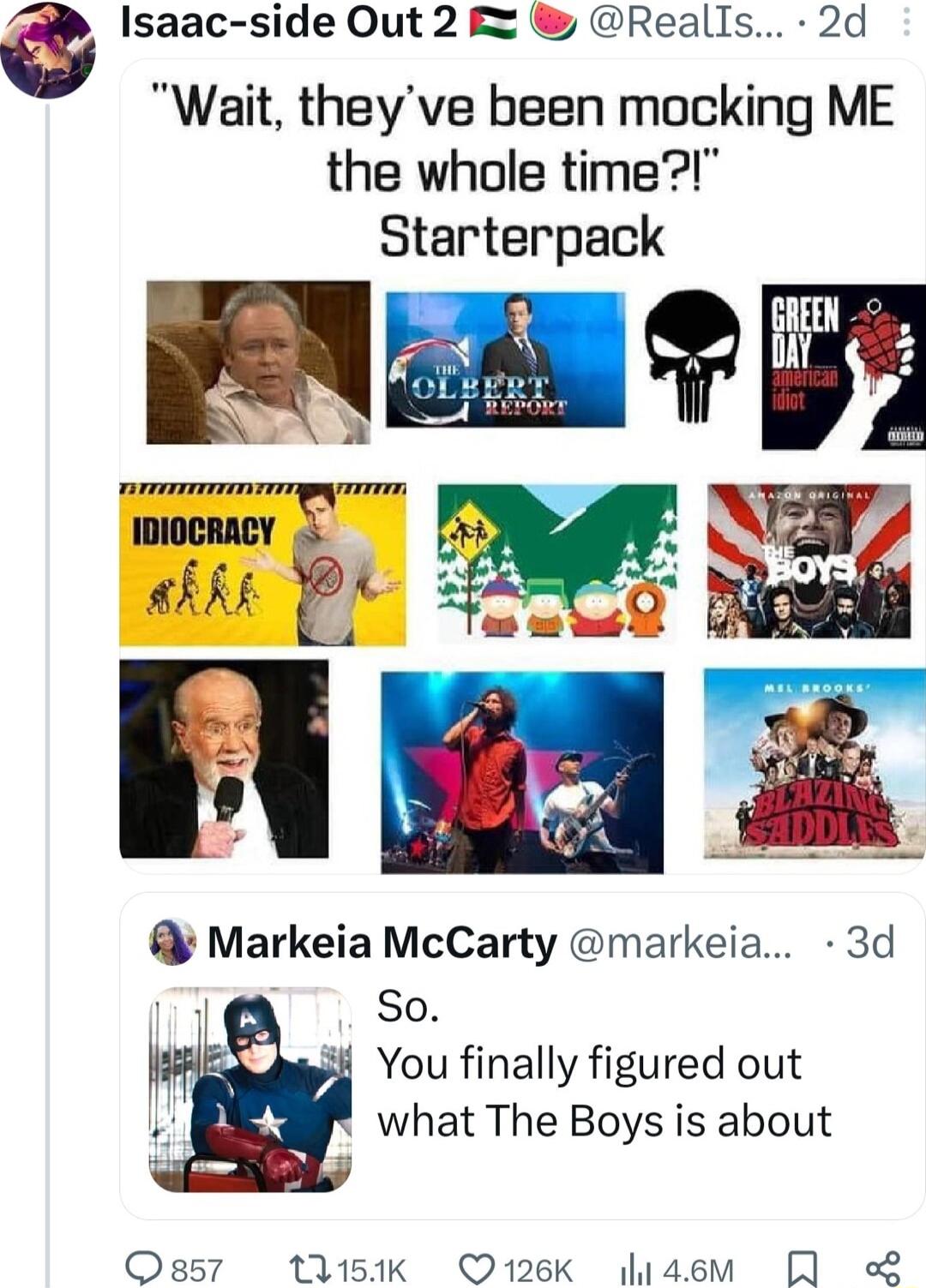 Isaac side Out 2 Realls 2d Wait theyve been mocking ME the whole time Starterpack Markeia McCarty markeia 3d So g You finally figured out what The Boys is about Qss57 115K Q126K liaem R