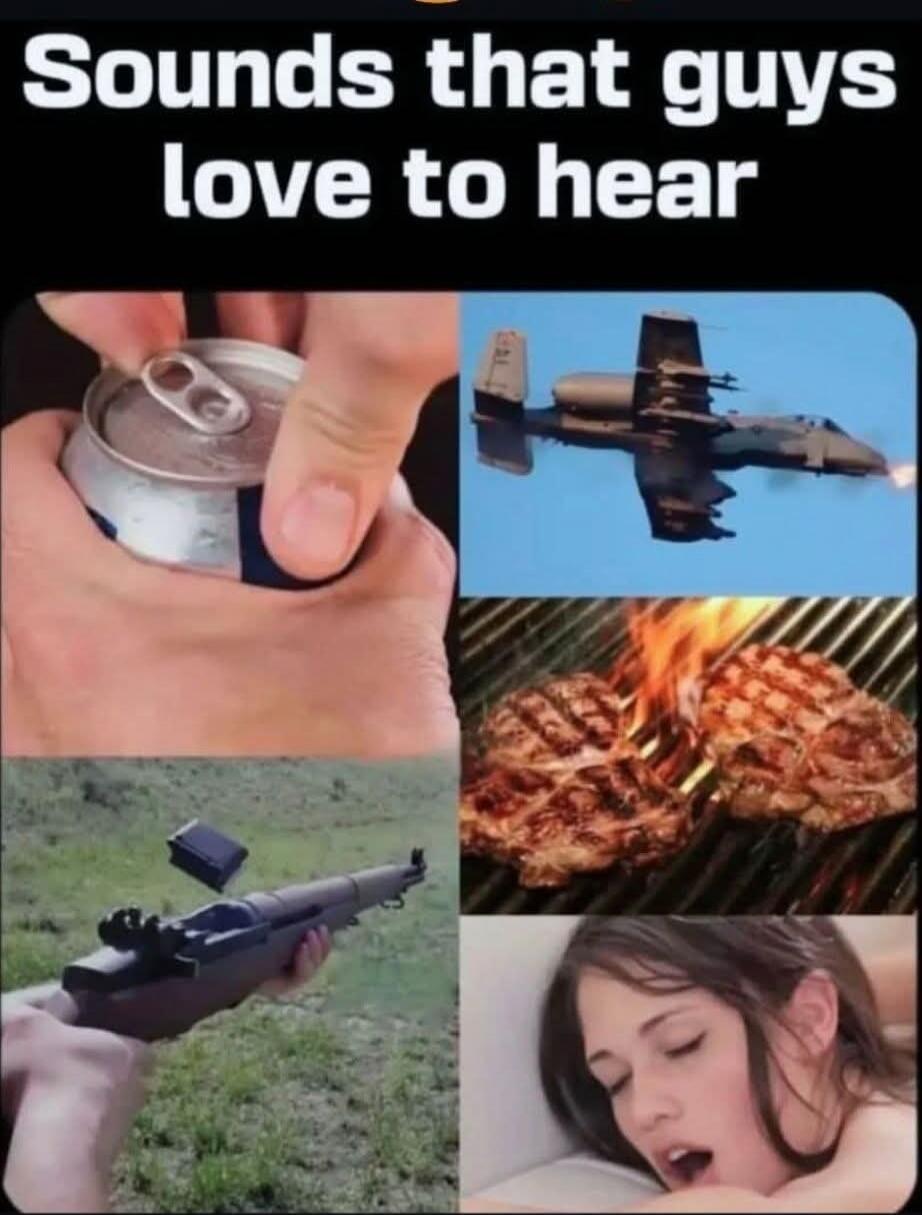 Sounds that guys love to hear
