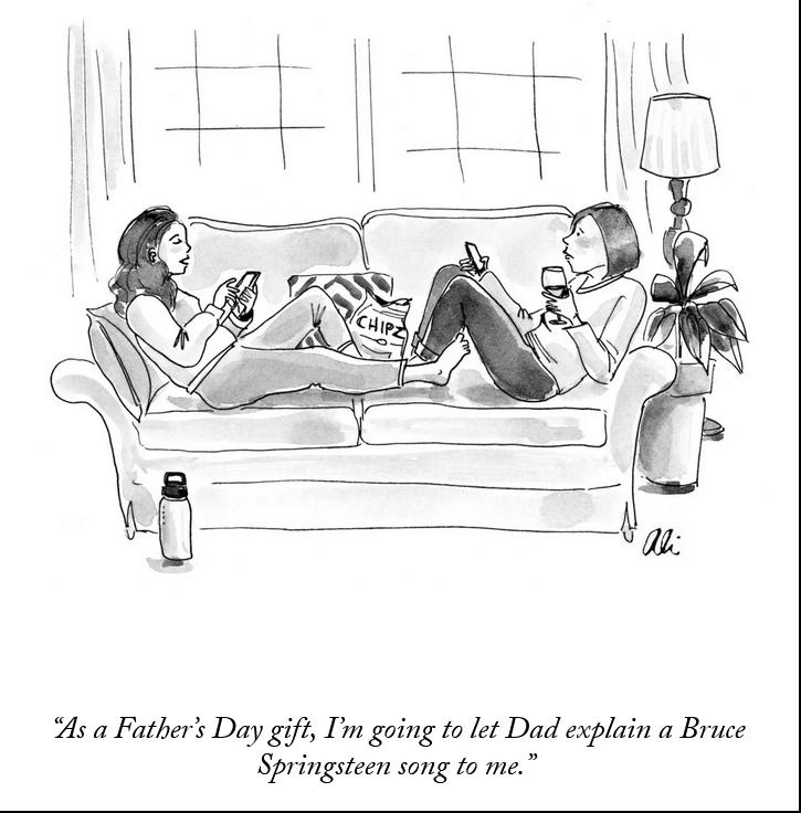As a Fathers Day gift Im going to let Dad explain a Bruce Springsteen song to me