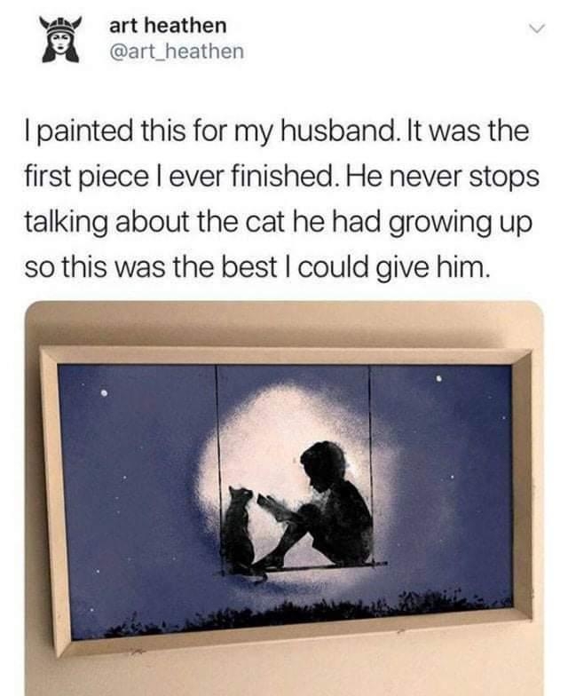 art heathen art_heathen painted this for my husband It was the first piece ever finished He never stops talking about the cat he had growing up so this was the best could give him