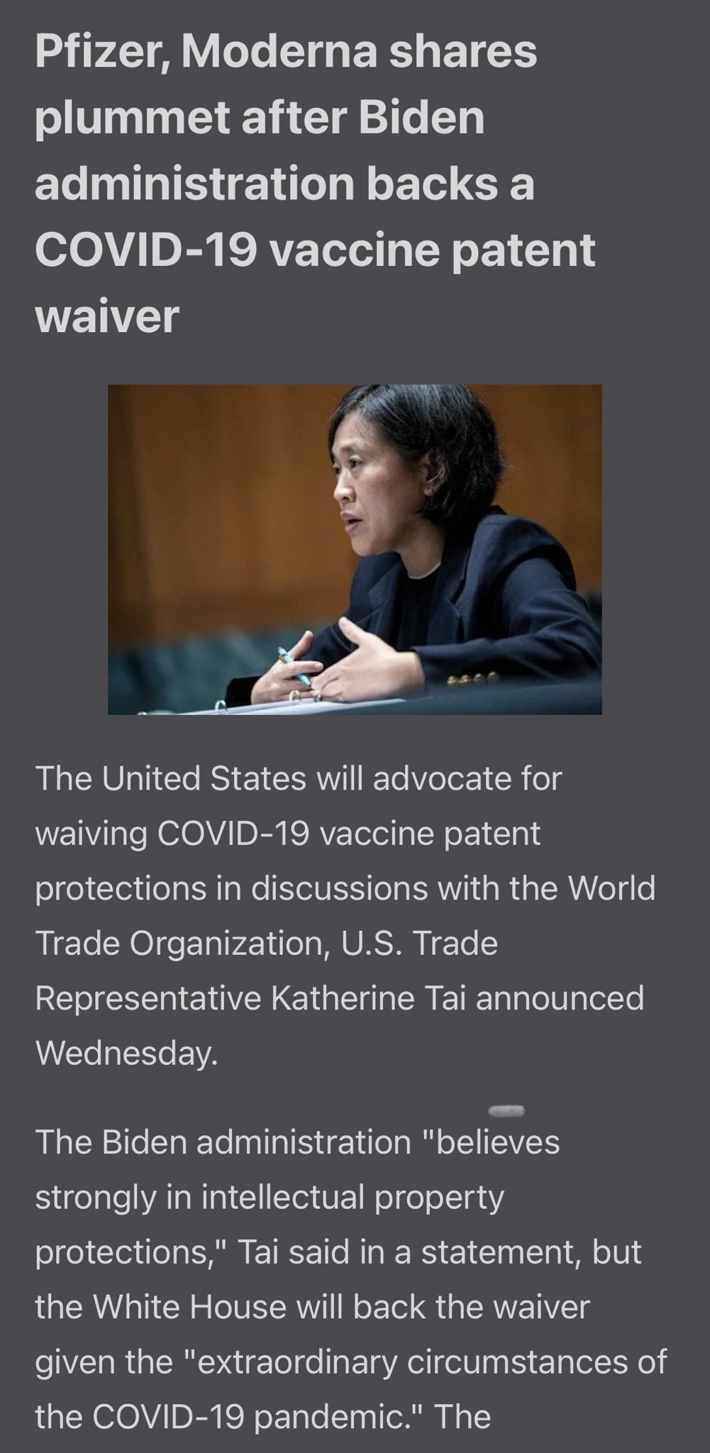 Pfizer Moderna shares plummet after Biden administration backs a o0AV DY AVFTelol o o 1 101 WENEL RE RO IRTI Gl RS 1 RN IFTe Yo Tor i o g WV alsNOIOLVIDEN ISRV Tole N 1 ol protections in discussions with the World fIcle CXOIfeFalV41ieaMUUAS NI r To Representative Katherine Tai announced Wednesday The Biden administration believes strongly in intellectual property oge lo o IS F TRCF 1o MTg W RS 1 1