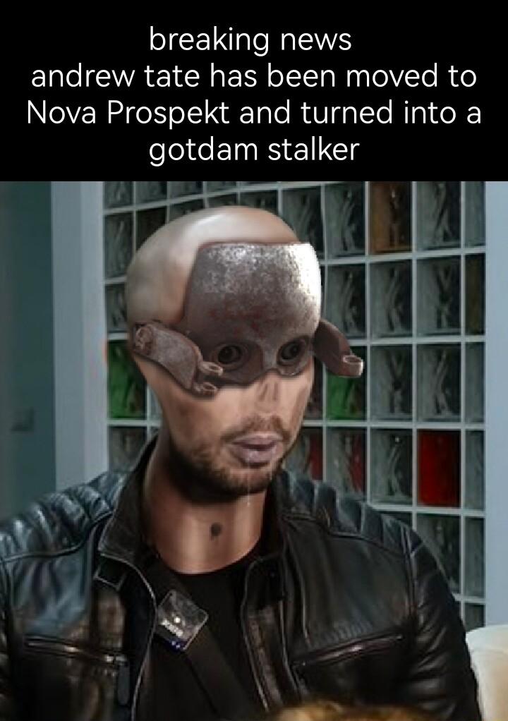 breaking news andrew tate has been moved to INOVER N LI Tale RV alTe RisioF feleite TN E1Td