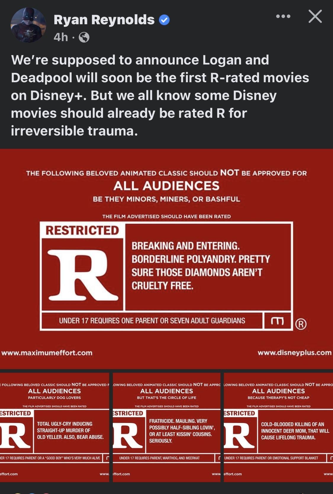 _ Ryan Reynolds 4h Q A CHCEETT LG RGEL T DL G ER EL T PEEL LRI ELTL DY ER G ER TS S EIEL T T ES on Disney But we all know some Disney EEE LN ETEEL LY EICL R T IS CRETTEN X THE FOLLOWING BELOVED ANIMATED CLASSIC SHOULD NOT BE APPROVED FOR ALL AUDIENCES BE THEY MINORS MINERS OR BASHFUL BREAKING AND ENTERING BORDERLINE POLYANDRY PRETTY SURE THOSE DIAMONDS ARENT CRUELTY FREE e il W maximumefiort com r