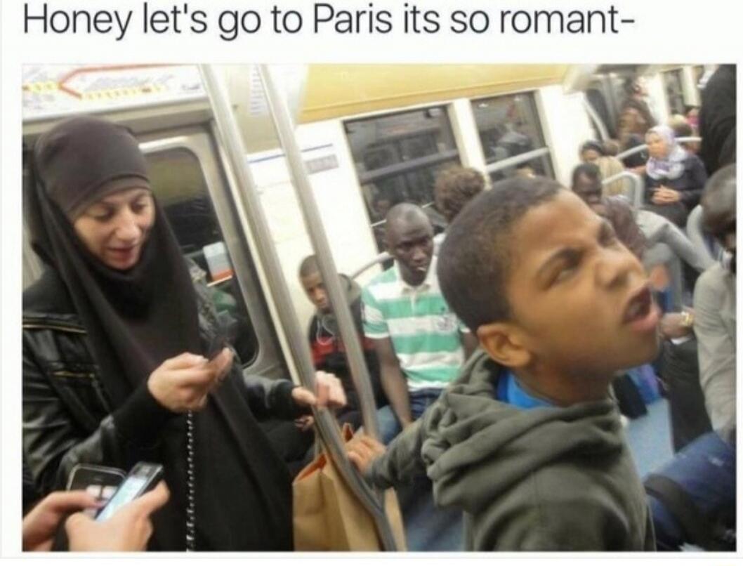 Honey let's go to Paris its so romantic-