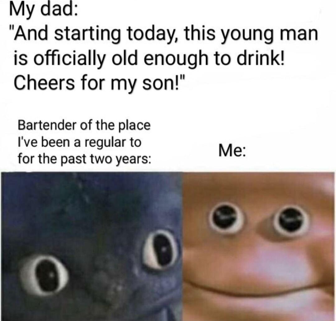 My aad And starting today this young man is officially old enough to drink Cheers for my son Bartender of the place Ive been a regular to for the past two years