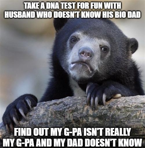 FIND OUT MY PAISNT REALLY MY G PA AND MY DAD DOESNT KNOW