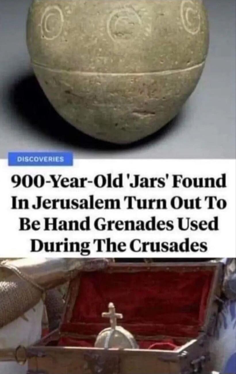 900 Year 0ld Jars Found In Jerusalem Turn Out To Be Hand Grenades Used During The Crusades