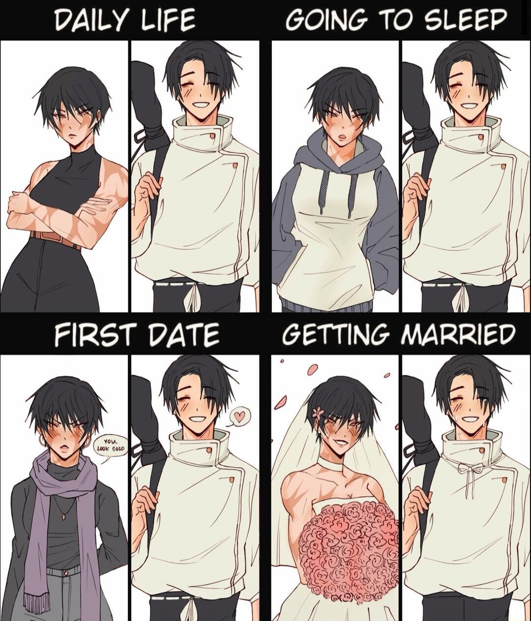 Daily Life | Going to Sleep | First Date | Getting Married