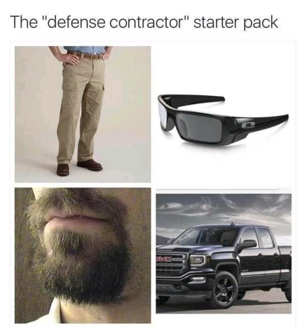 The defense contractor starter pack