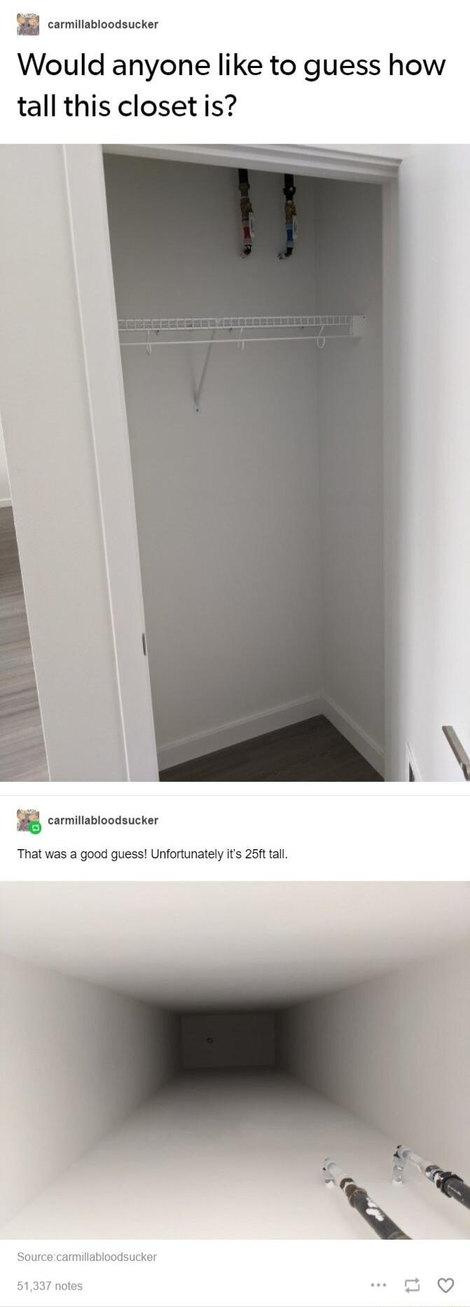 cminaboodsuciar Would anyone like to guess how tall this closet is 1 R comiabccsuctor That was a good guess Unfortunately It 25t tal s