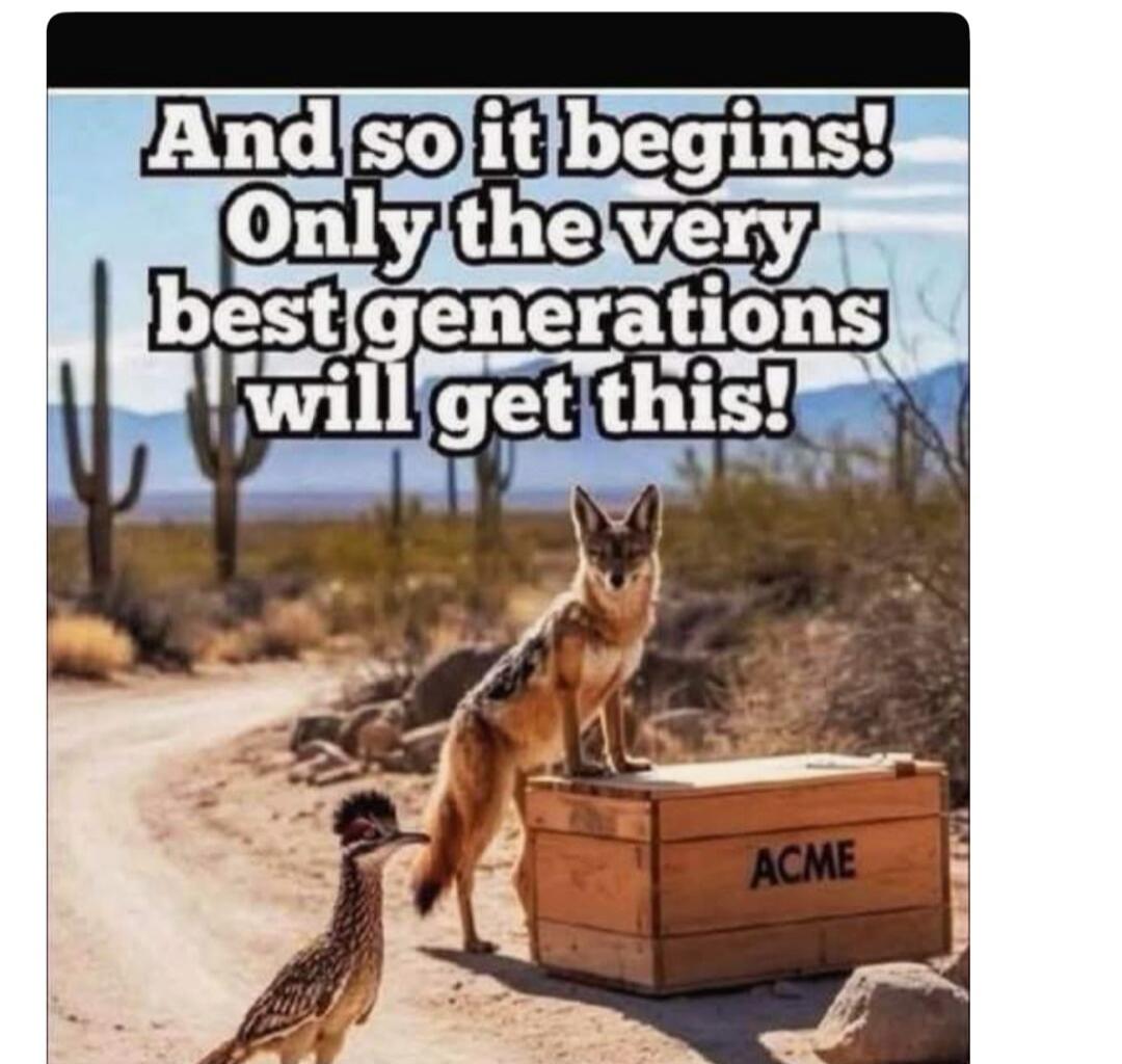 And so it begins! Only the very best generations will get this! ACME