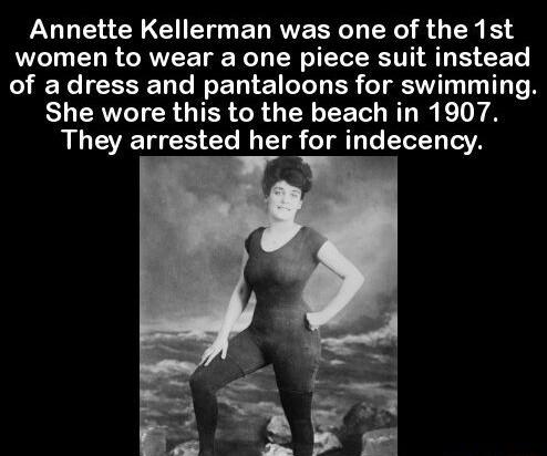 LULEL CRCHE ELRVERED ER S R BN women to wear a one piece suit instead of adress and pantaloons for swimming She wore this to the beach in 1907 They arrested her for indecency