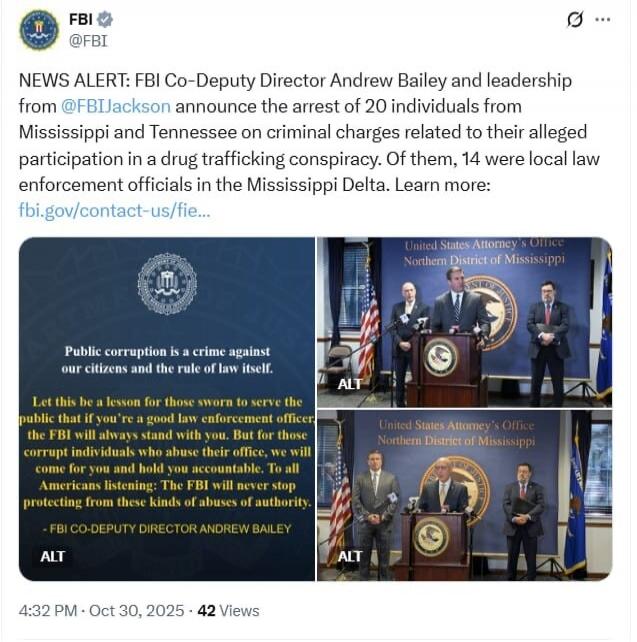 NEWS ALERT: FBI Co-Deputy Director Andrew Bailey and leadership from @FBIJackson announce the arrest of 20 individuals from Mississippi and Tennessee on criminal charges related to their alleged participation in a drug trafficking conspiracy. Of them, several were local law enforcement officials in the Mississippi Delta. Learn more: fbi.gov/contact