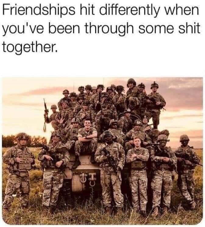 Friendships hit differently when you've been through some shit together.