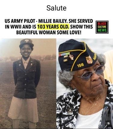 Salute US ARMY PILOT MILLIE BAILEY SHE SERVED IN WWII AND IS 103 YEARS OLD SHOW THIS BEAUTIFUL WOMAN SOME LOVE