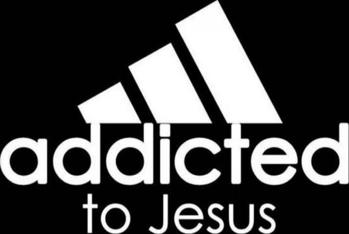 addicted to Jesus