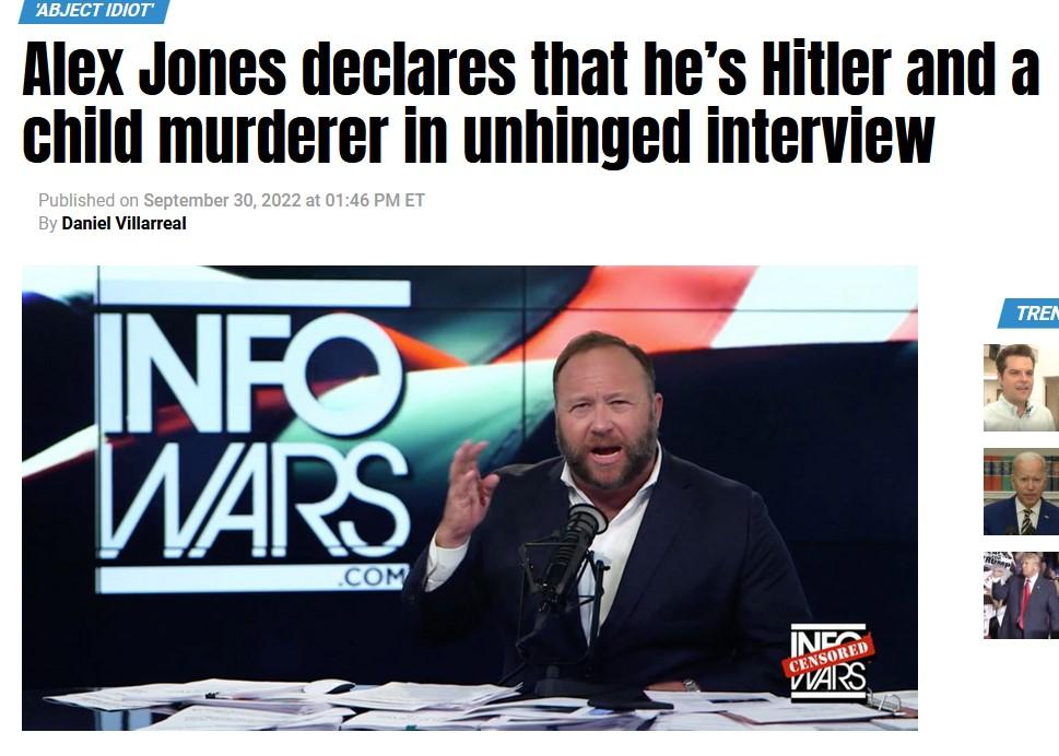 Rlex Jones declares that hes Hitler and a child murderer in unhinged interview