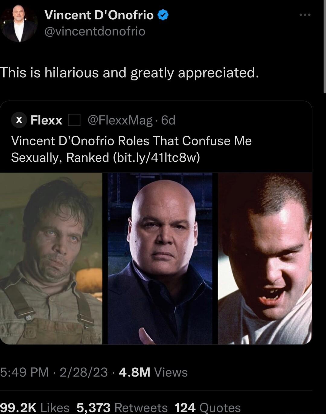 Vincent DOnofrio GULEERICERTT This is hilarious and greatly appreciated X Flexx FlexxMag 6d Vincent DOnofrio Roles That Confuse Me Sexually Ranked bitly41ltc8w 549 PM 22823 48M Views 992K Likes 5373 Retweets 124 Quotes