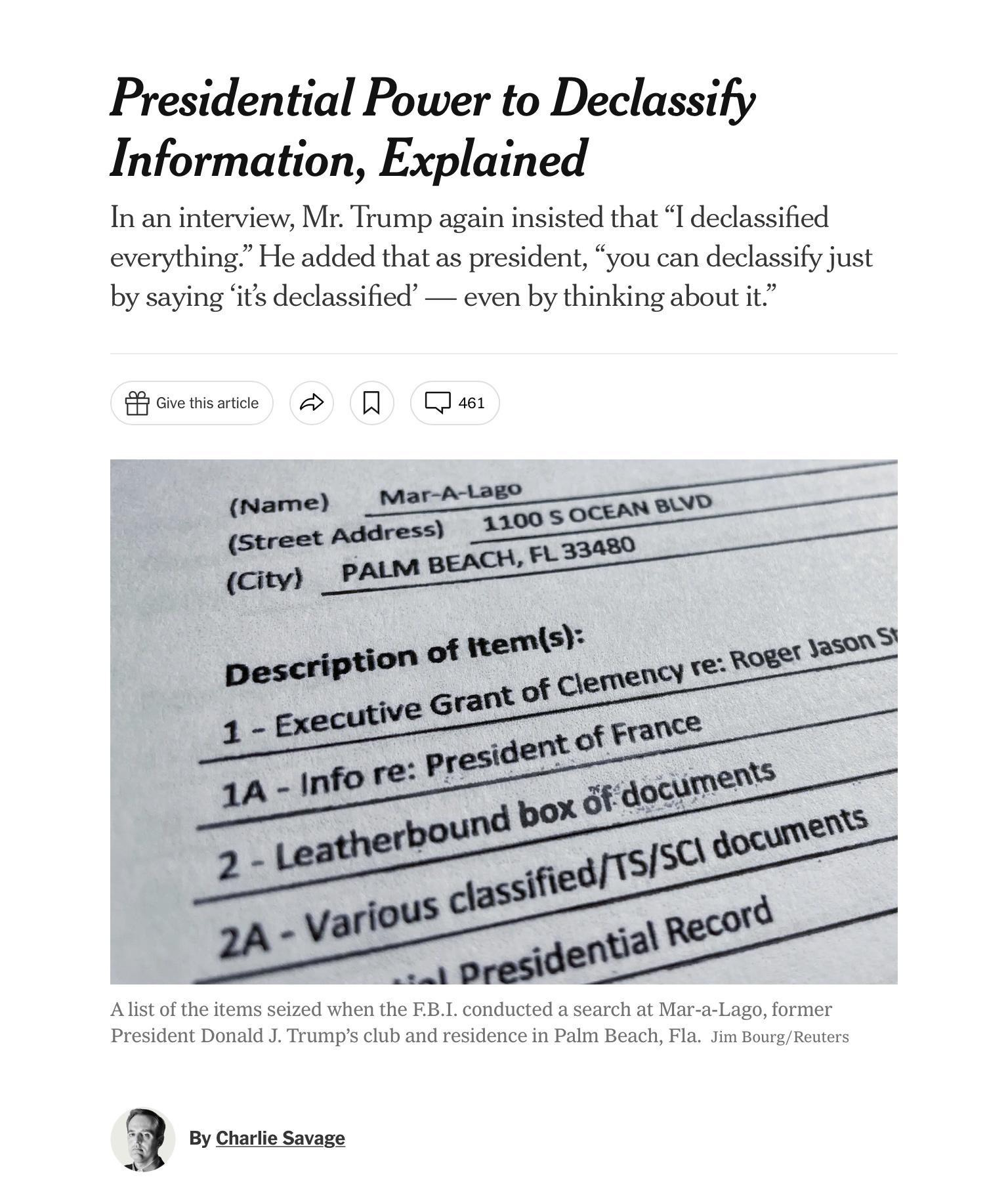 Presidential Power to Declassify Information Explained In an interview M Trump again insisted that declassified everything He added that as president you can declassify just by saying its declassified even by thinking about it