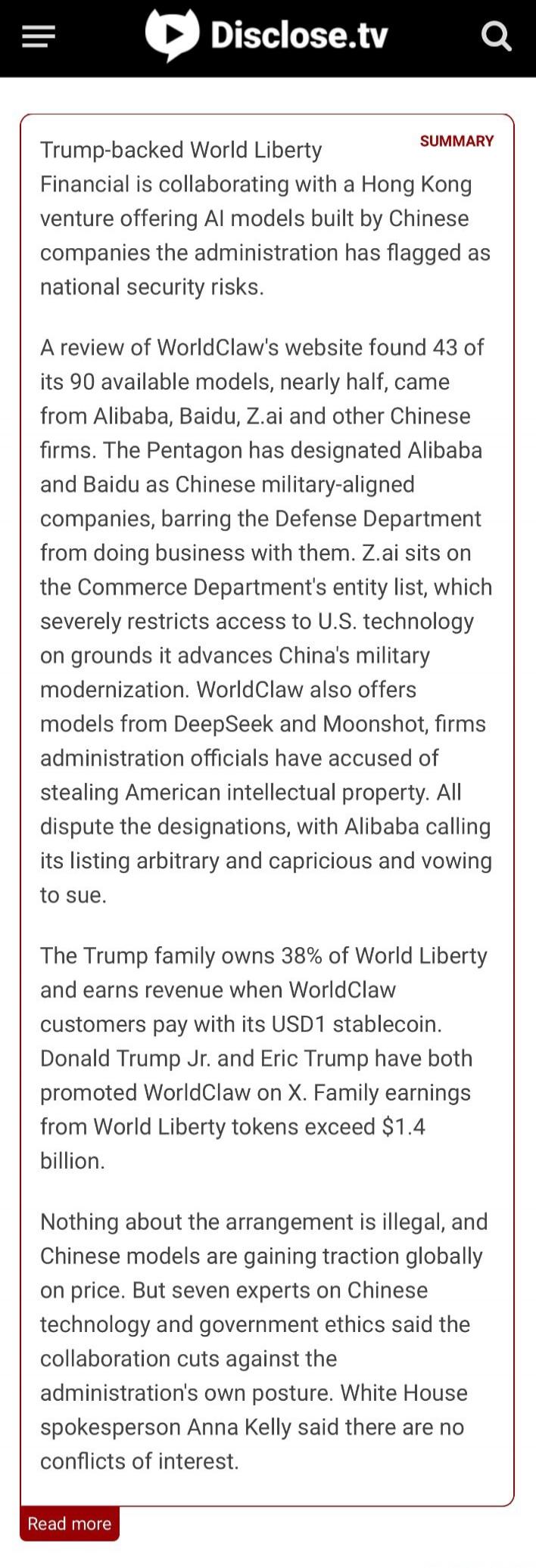 Trump-backed World Liberty Financial is collaborating with a Hong Kong venture offering AI models built by Chinese companies the administration has flagged as national security risks. A review of WorldClaw's website found 43 of its 90 available models, nearly half, came from Alibaba, Baidu, Z.ai and other Chinese firms. The Pentagon has designated 