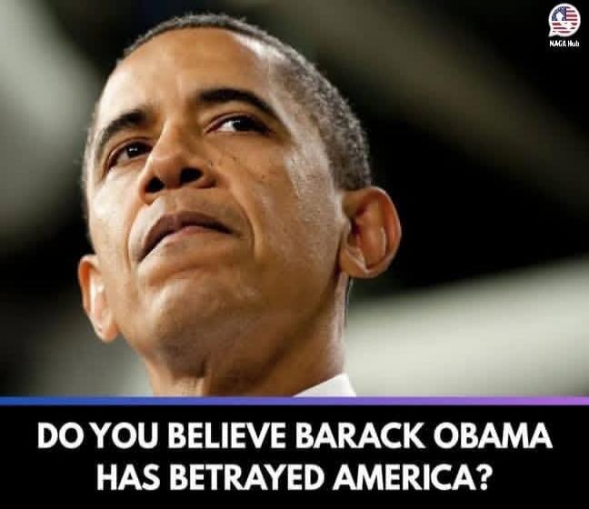 DO YOU BELIEVE BARACK OBAMA HAS BETRAYED AMERICA?