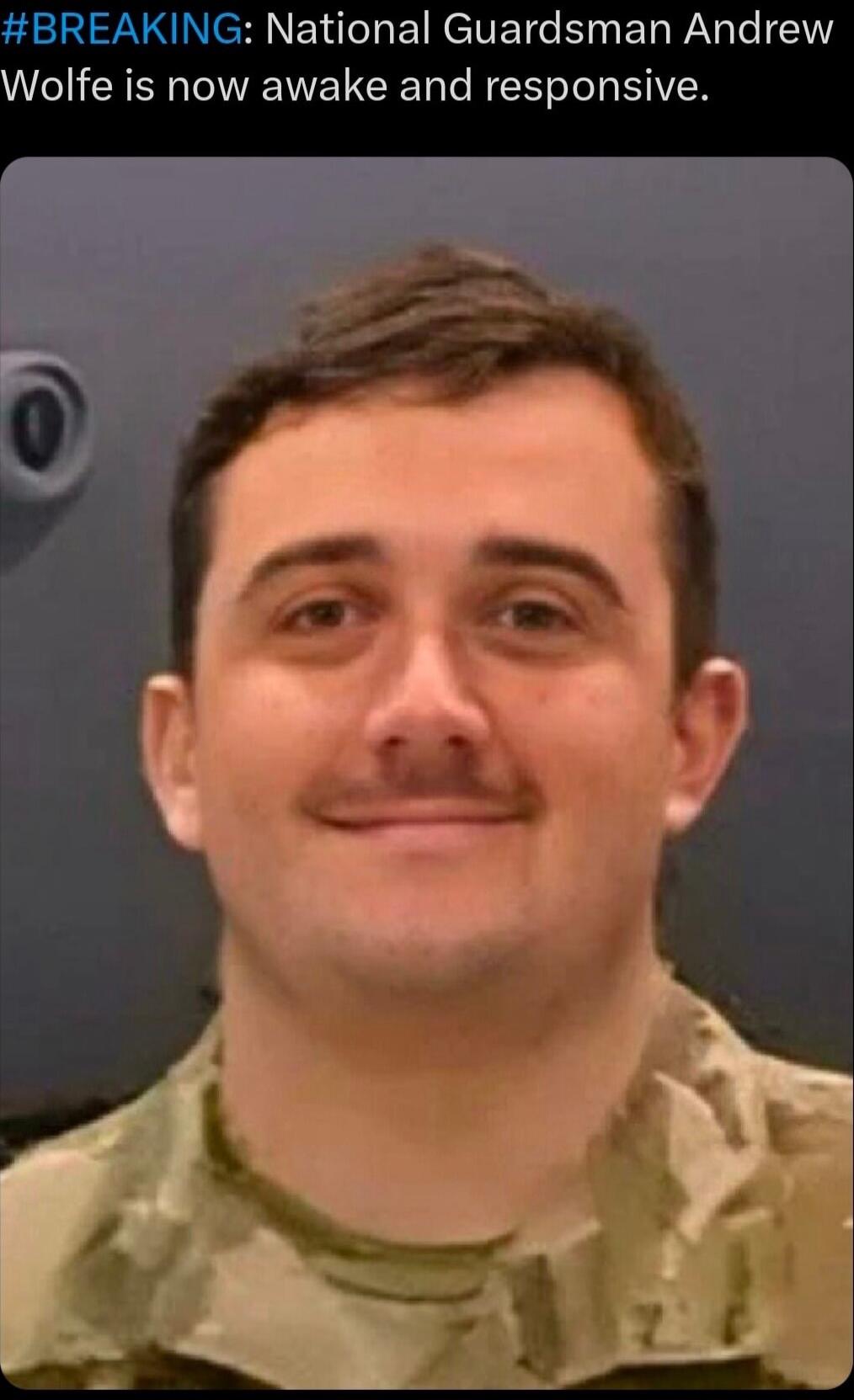 #BREAKING: National Guardsman Andrew Wolfe is now awake and responsive.