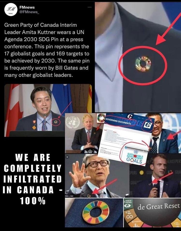 FMnews FMnews_ Green Party of Canada Interim ICELCING T R ETQUEETCE R V Agenda 2030 SDG Pin at a press conference This pin represents the 17 globalist goals and 169 targets to be achieved by 2030 The same pin is frequently worn by Bill Gates and many other globalist leaders oM COMPLETELY INFILTRATED IN GANADA 100