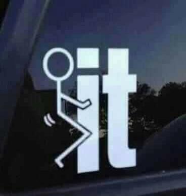 F**k it