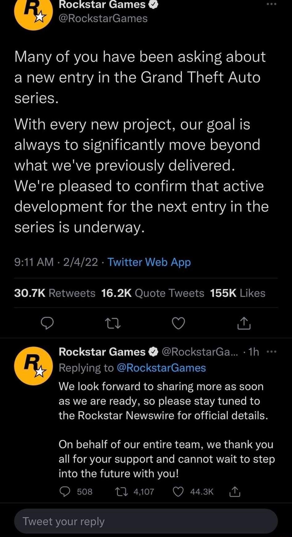 Rockstar Games Ag RockstarGames ETRE AY IVE a EY o ITT F a FR ToToV a new entry in the Grand Theft Auto series With every new project our goal is EIWENER RS FaliilerTaY dA a oYN ol eg le WI EYRWIERVIN oT CVI Te IV IS Ao 1 1VTE To B Were pleased to confirm that active development for the next entry in the series is underway 911 AM 2422 Twitter Web App 307K Retweets 162K Quote Tweets 155K Likes on i