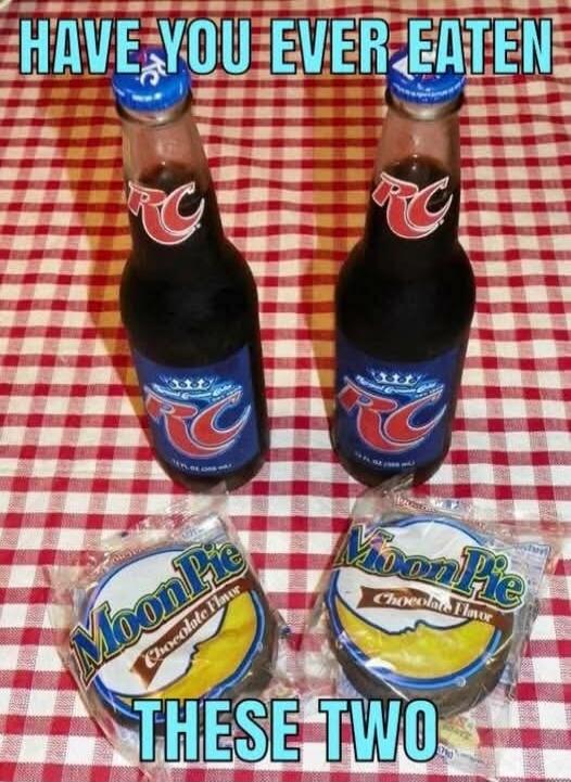 HAVE YOU EVER EATEN THESE TWO