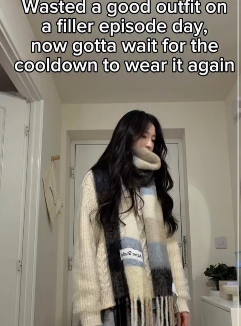 Wasted a good outfit on a filler episode day, now gotta wait for the cooldown to wear it again