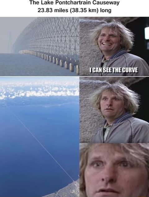 The Lake Pontchartrain Causeway 2383 miles 3835 km long B L e SR N Y CAN SEETHE CURVE f