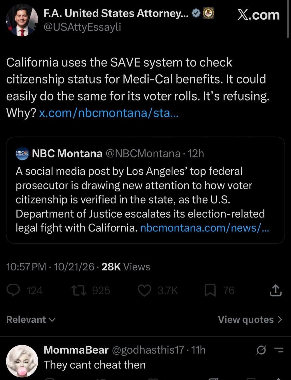 F.A. United States Attorney... California uses the SAVE system to check citizenship status for Medi-Cal benefits. It could easily do the same for its voter rolls. It's refusing. Why? A social media post by Los Angeles' top federal prosecutor is drawing new attention to how voter citizenship is verified in the state, as the U.S. Department of Justic