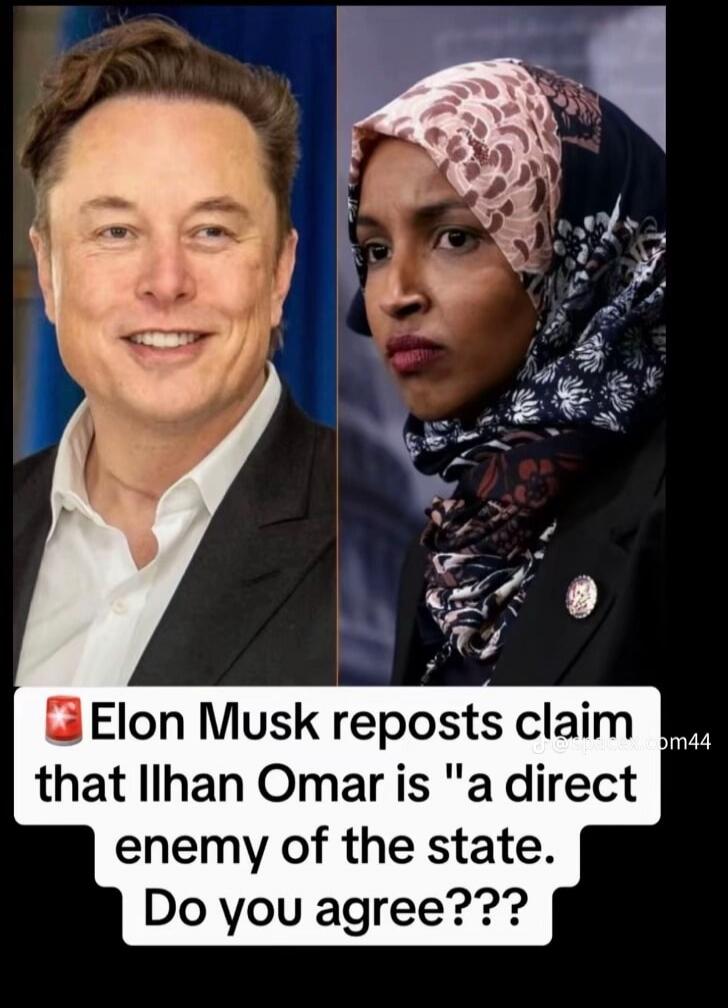 Elon Musk reposts claim that Ilhan Omar is 