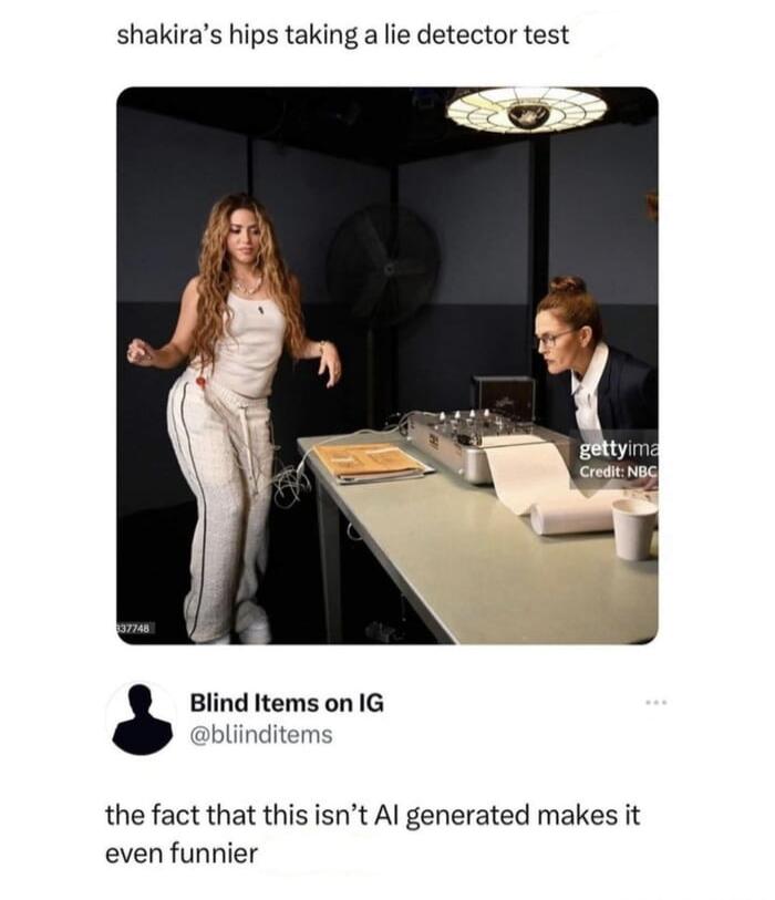shakiras hips taking a lie detector test l Blind Items on IG bliinditem the fact that this isnt Al generated makes it even funnier