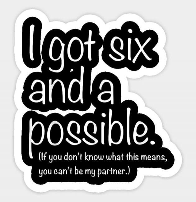I got six and a possible. (If you don't know what this means, you can't be my partner.)