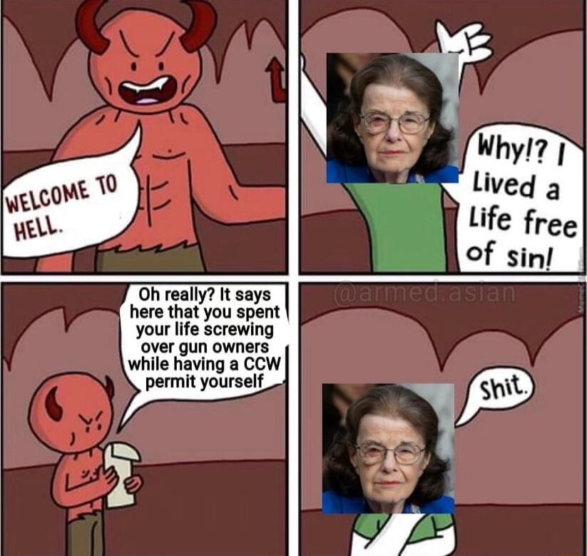 Gh really It says here that you spent your life screwing over gun owners while having a CCW permit yourself