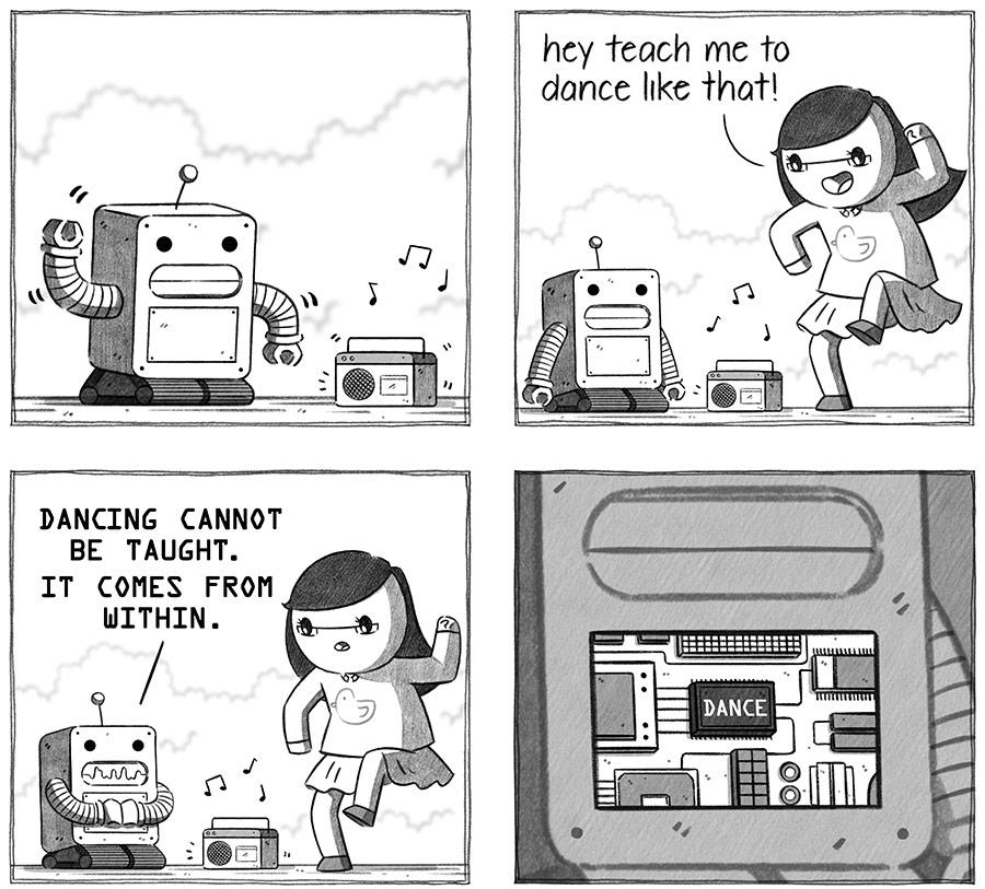 hey teach me to dance like that BE TAUGHT IT COMES FROM WITHIN DANCING CANNOT 1