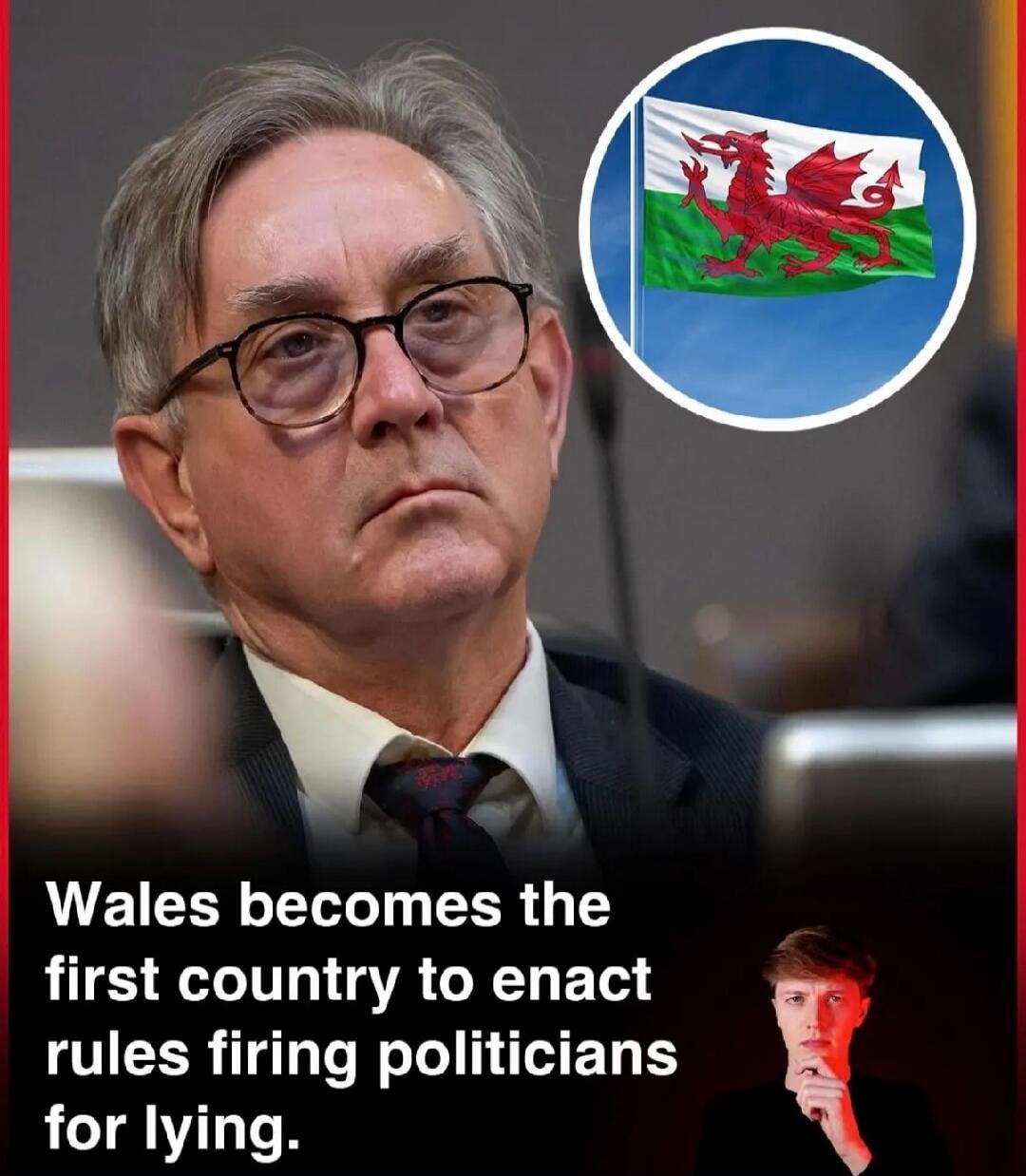 Wales becomes the first country to enact rules firing politicians for lying.