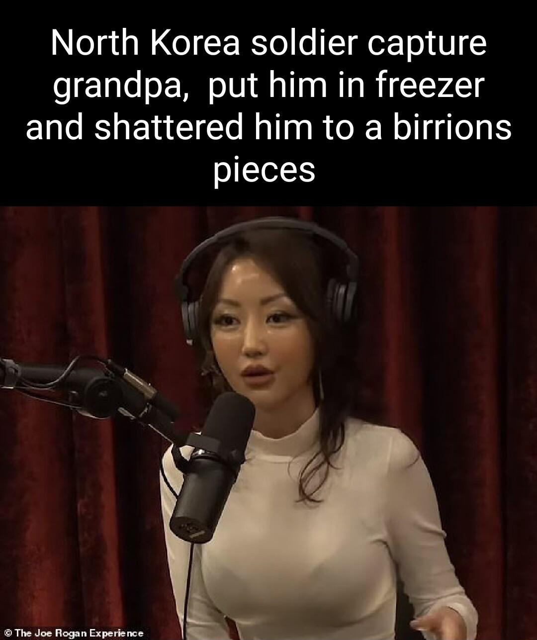 North Korea soldier capture grandpa put him in freezer ENCE I ERECE T R RIS pieces