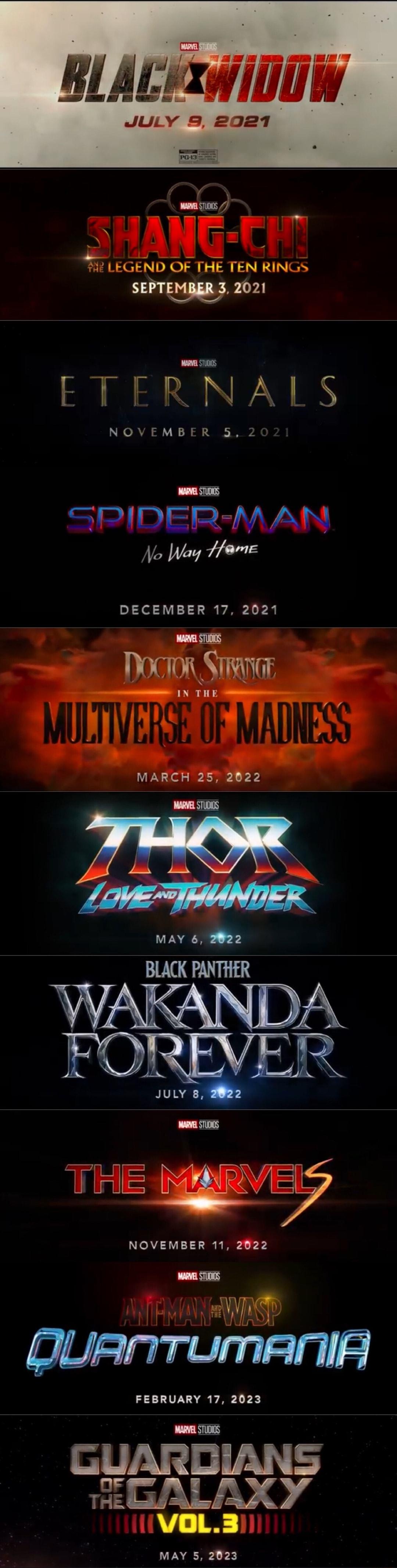 BLAL Mii JULY 9 2021 L e A L 2 LEGEND OF THE TEN RINGS SEPTEMBER 3 2021 THIAS NOVEMBER 5 2 SPIDER MAN No Way 78me DECEMBER 17 2021 MARCH 25 2022 rex MAY 2822 BLACK PANTHER WMA 115 WE NOVEMBER 11 2022 WARYEL STUDCS s ouanTumearile 2 1 130700 g b A GUARDIANS EGALAXY VoL3 MAY 5 2023