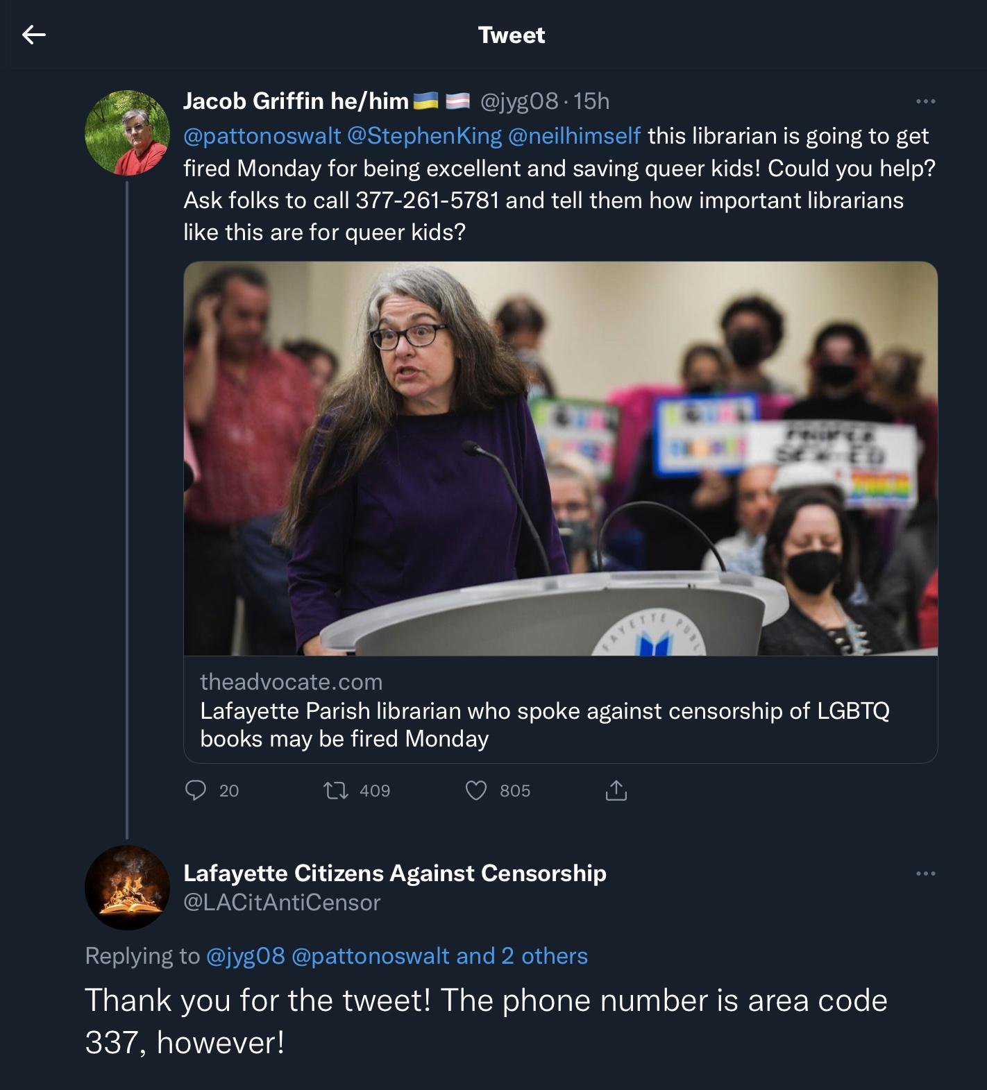 Twoet Jacob Griffin hehim a5 8 08 151 pationoswalt Stephenking neiimself this braran s going to get fired Monday for being excellent and saving queer kids Could you help Ask foks to call377 261 5781 and tll them how important lbrarians ke ths are for queer kids theadvocatecom Lafayette Parish librarian who spoke against censorship of LGBTQ books may be fired Monday a0 Lafayette Citizens Against Co