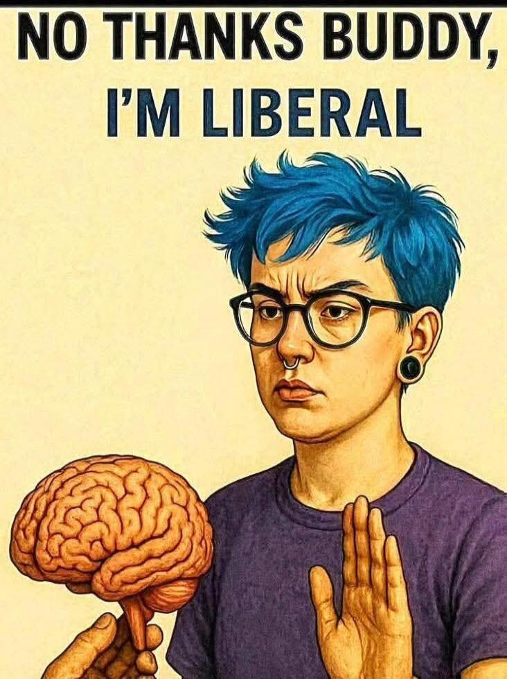 NO THANKS BUDDY, I'M LIBERAL