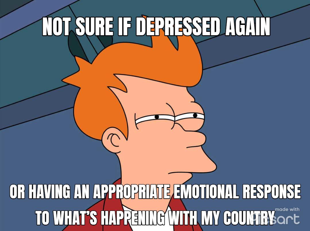 NOTSURE IF DEPRESSED AGAIN LI mwwml MY COUNSRYGrE