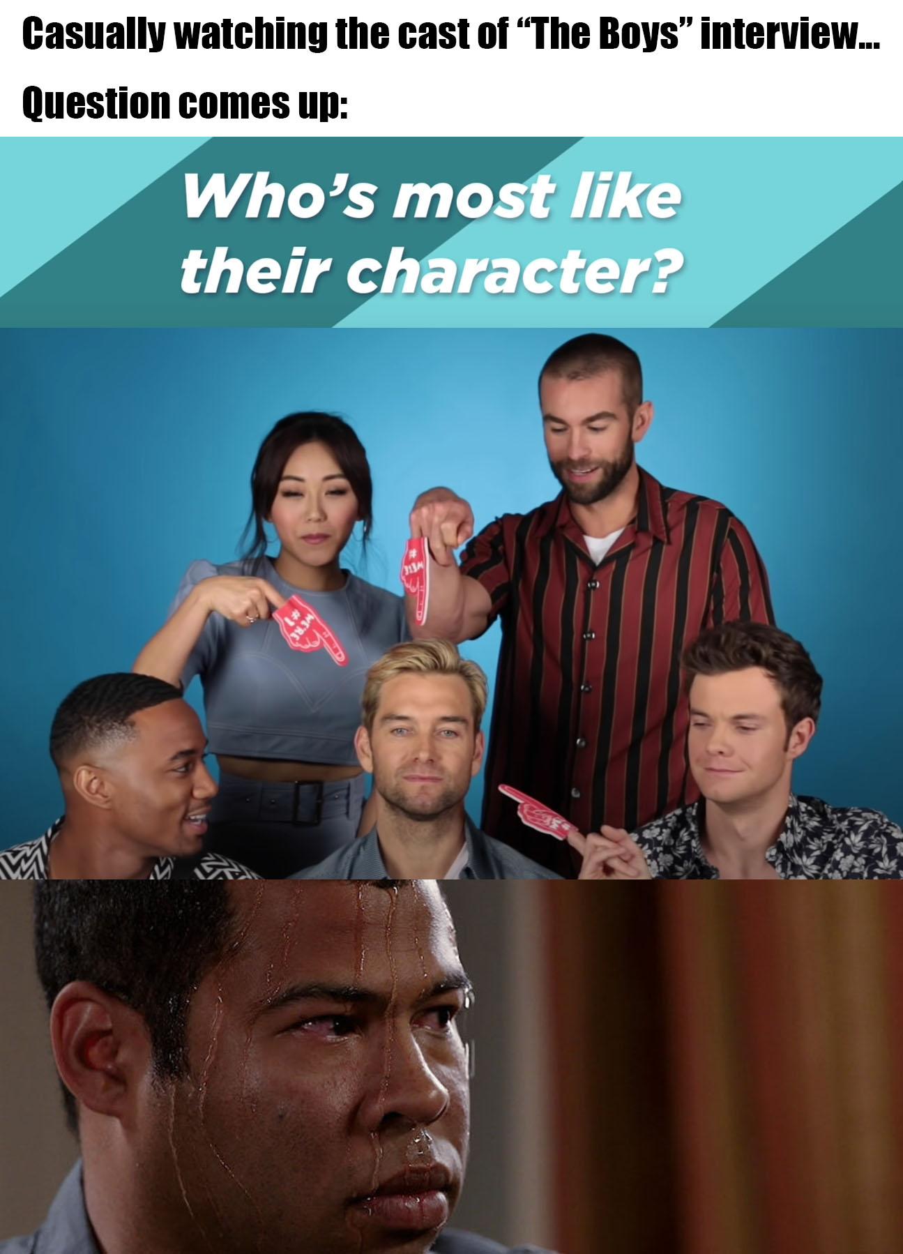 Casually watching the cast of The Boys interview Question comes up Whos mostilike L LY o T Lok 07 i v N