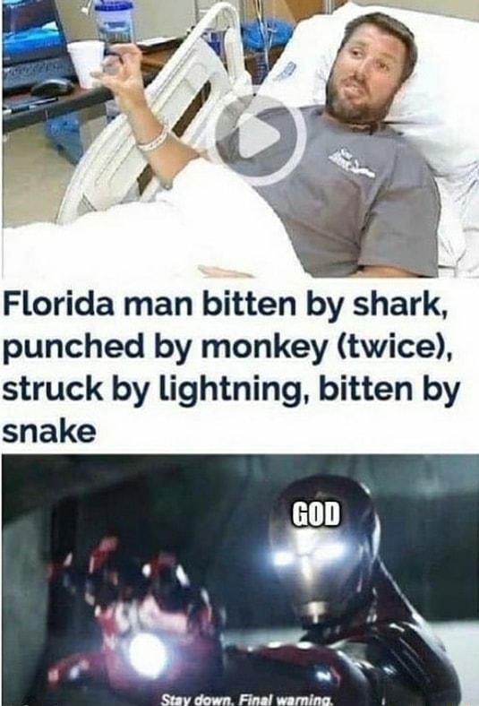 Florida man bitten by shark punched by monkey twice struck by lightning bitten by snake
