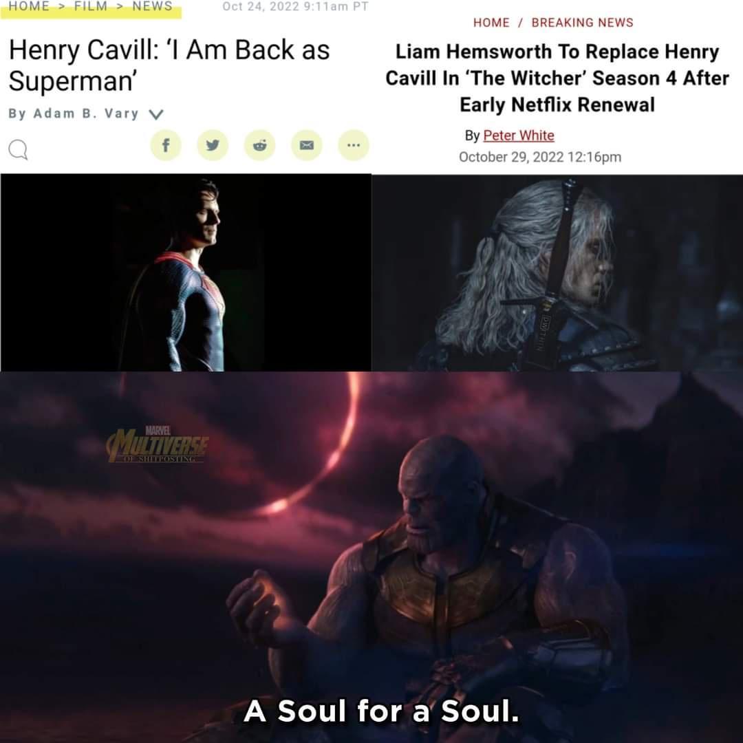 Henry Cavill Am Back as Liam Hemsworth To Replace Henry Superman CavillIn The Witcher Season 4 After Early Netflix Renewal A soul for a Soul